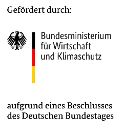 Gefördert durch das Bundesministerium für Wirtschaft und Klimaschutz aufgrund eines Beschlusses des Deutschen Bundestages
